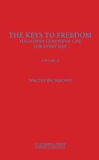 bokomslag The Keys To Freedom