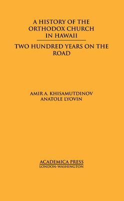 A History of the Orthodox Church in Hawaii 1