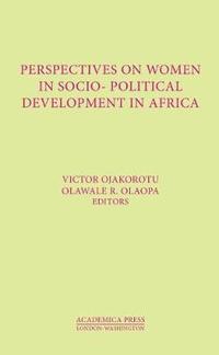 bokomslag Perspectives on Women in Socio-Political Development in Africa