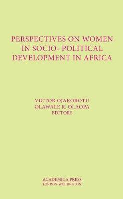 bokomslag Perspectives on Women in Socio-Political Development in Africa