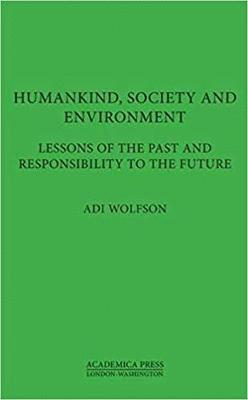 bokomslag Humankind, Society, and the Environment