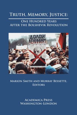 Marion Smith, Marion Smith, Murray Bessette - Truth, Memory, Justice, Inbunden
