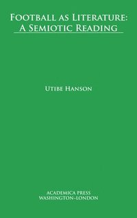 bokomslag Football As Literature