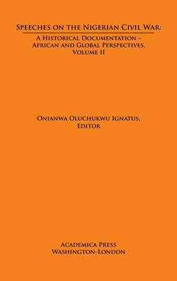 bokomslag Speeches on the Nigerian Civil War