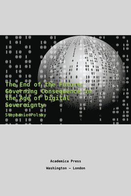 End of the Future