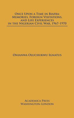 bokomslag Once Upon a Time in Biafra