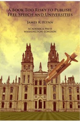 James R. Flynn - Book Too Risky to Publish, Häftad