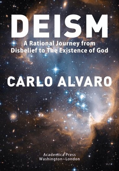 Carlo Alvaro - Deism, Inbunden