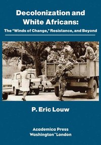 bokomslag Decolonization and White Africans