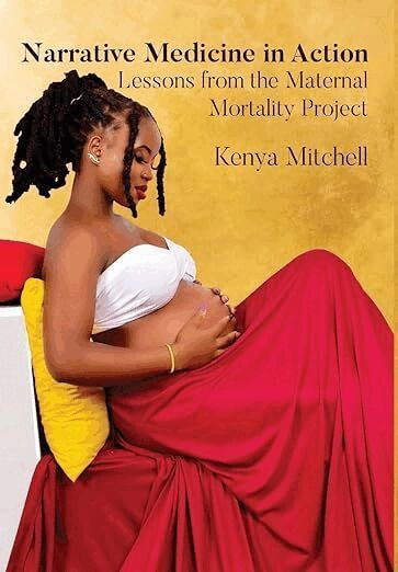 Kenya Mitchell - Narrative Medicine in Action, Inbunden