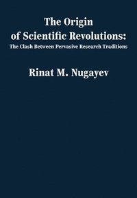 bokomslag The Origin of Scientific Revolutions