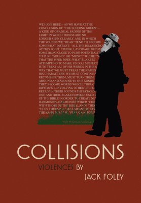 bokomslag Collisions: Violences by Jack Foley