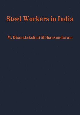 bokomslag Steel Workers in India