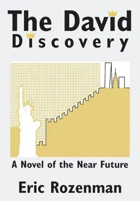 Eric Rozenman - The David Discovery, Häftad. Tillgänglighet: Lägg i varukorg