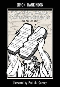 bokomslag Ten Woke Commandments - You Must not Obey