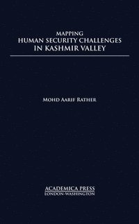 bokomslag Mapping Human Security Challenges in the Kashmir Valley