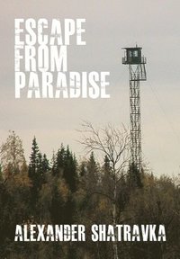 bokomslag Escape From Paradise
