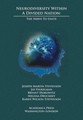 bokomslag Neurodiversity Within a Divided Nation