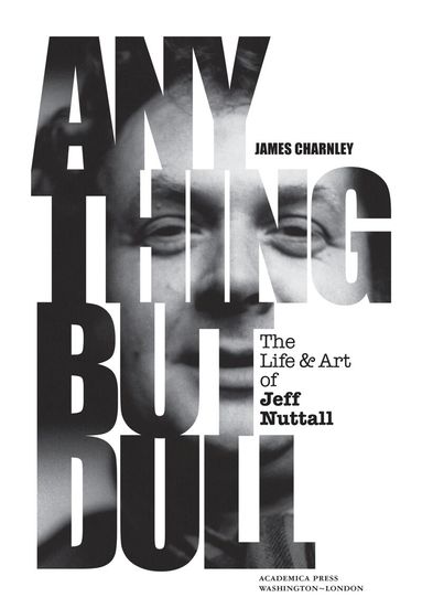 James Charnley - Anything but Dull, Inbunden