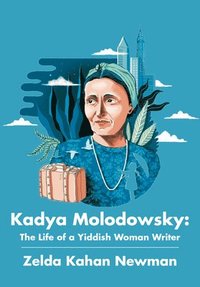 bokomslag Kadya Molodowsky