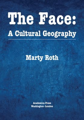 Marty Roth - Face, Inbunden