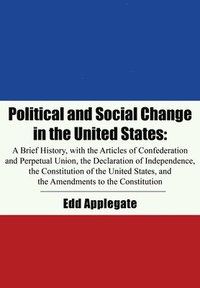 bokomslag Political and Social Change in the United States