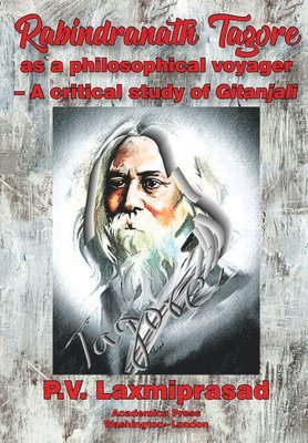 bokomslag Rabindranath Tagore As a Philosophical Voyager