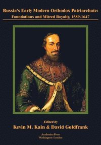 bokomslag Russia's Early Modern Orthodox Patriarchate