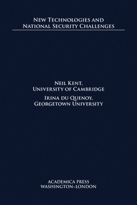 New Technologies and National Security Challenges