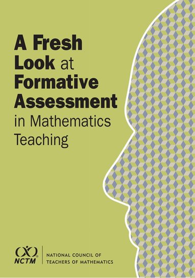 Edward A. Silver, Valerie L. Mills - Fresh Look at Formative Assessment in Mathematics Teaching, Häftad