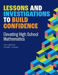bokomslag Lessons and Investigations to Build Confidence