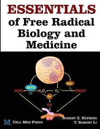 bokomslag Essentials of Free Radical Biology and Medicine