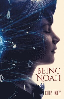Cheryl Hardy - Being Noah, Häftad