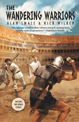 Alan Smale, Rick Wilber - Wandering Warriors, Häftad