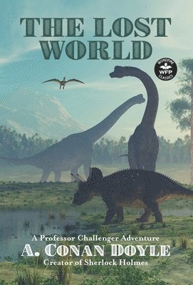 Arthur Conan Doyle, Russell Davis, Dale Sprague - Lost World, Inbunden