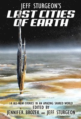 Jeff Sturgeon's Last Cities of Earth 1