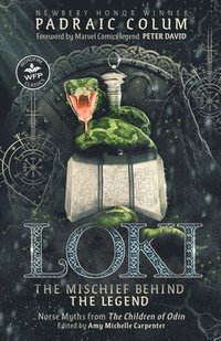 bokomslag Loki-The Mischief Behind the Legend