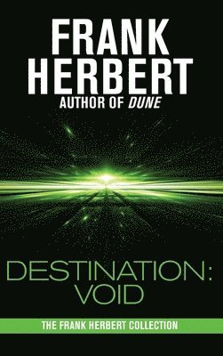 Frank Herbert - Destination, Inbunden