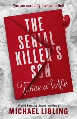 The Serial Killer's Son Takes a Wife 1