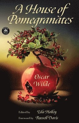 A House of Pomegranates 1