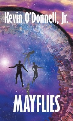 Kevin O'Donnell - Mayflies, Inbunden