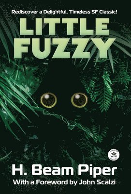 H Beam Piper, R L King - Little Fuzzy, Inbunden