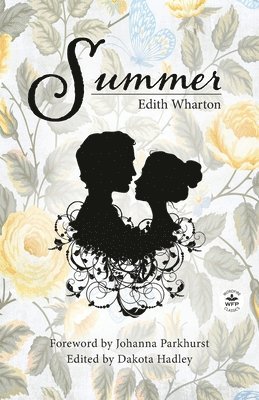 Summer with Original Foreword by Johanna Parkhurst 1