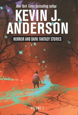 Horror and Dark Fantasy Stories Volume 2