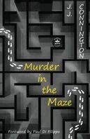 J J Connington, Jeanette Pacheco - Murder in the Maze, Häftad