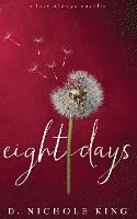 bokomslag Eight Days
