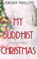 bokomslag My Buddhist Christmas