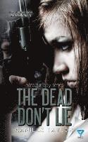 bokomslag Dead Don't Lie
