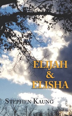 Elijah & Elisha 1
