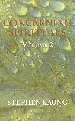 Concerning Spirituals Volume 2 1